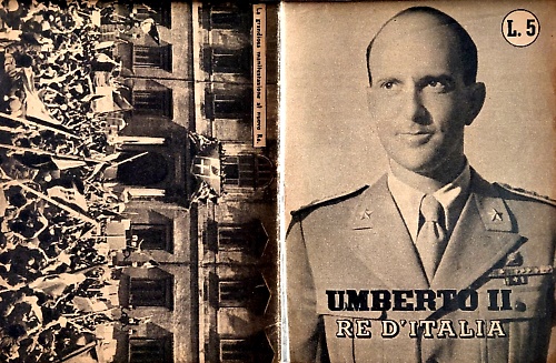 Umberto II re d' Italia.