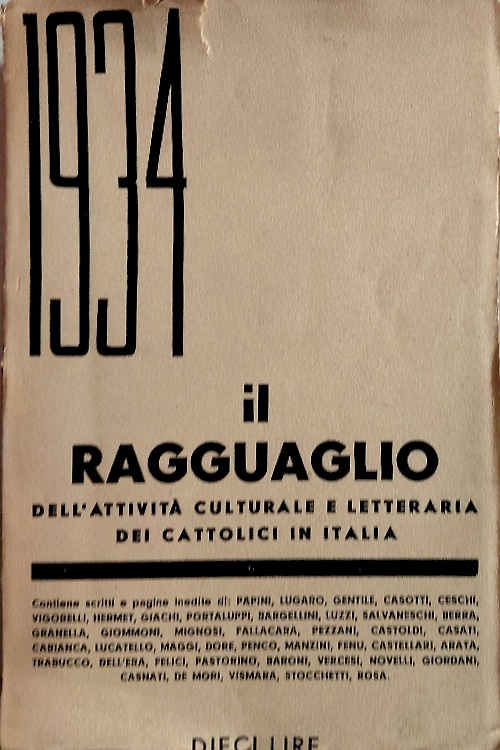 Il Ragguaglio dell'attività culturale e letteraria dei cattolici in Italia 1934.