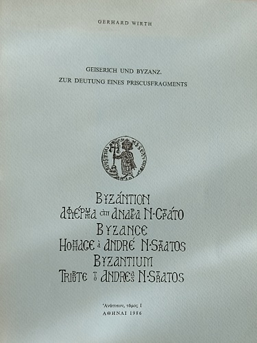 Geiserich und Byzanz. Zur deutung eines Priscusfragments.