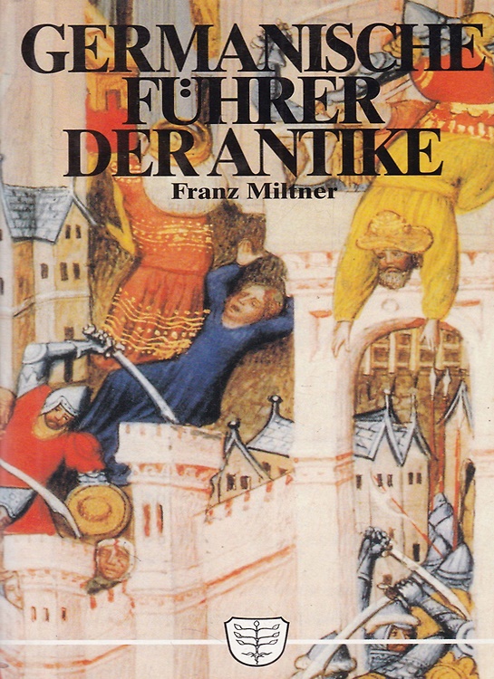 Germanische Führer der Antike.