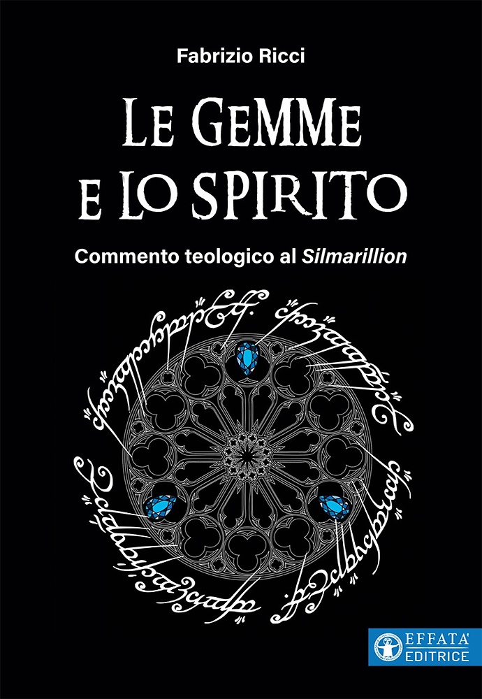 9788869295164-Le gemme e lo spirito. Commento teologico al «Silmarillion».