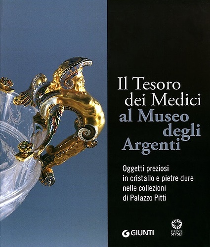 9788809745247-Il Tesoro dei Medici al Museo degli Argenti. Oggetti preziosi in cristallo e pie