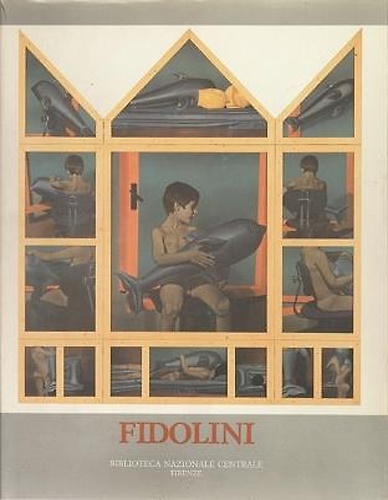 Fidolini. Trittico del Delfino, acqueforti 1972-1993.