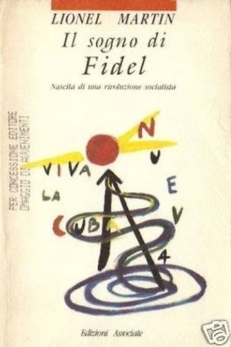 Il sogno di Fidel.