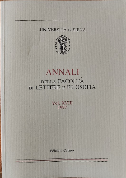 Annali della Facoltà di Lettere e Filosofia dell'Università di Siena. Vol. XVIII
