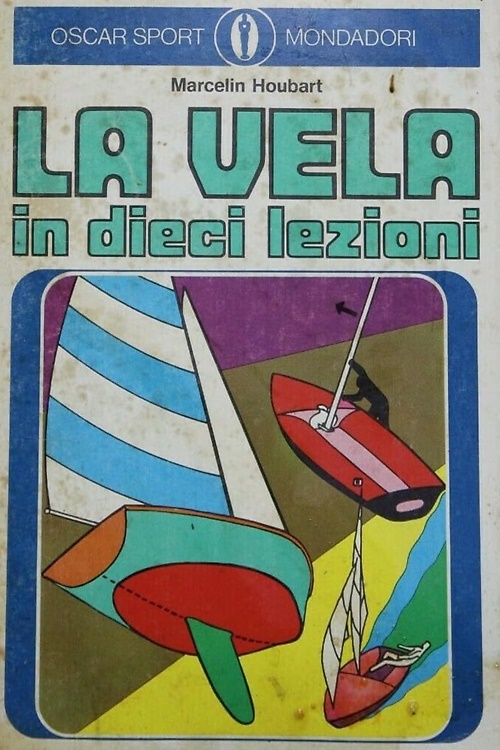 La vela in dieci lezioni.