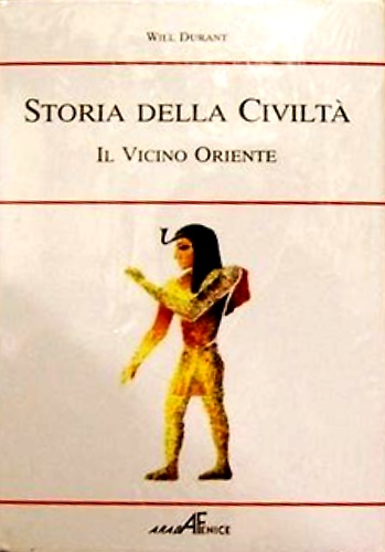 L' Oriente. Il vicino oriente. L'india.