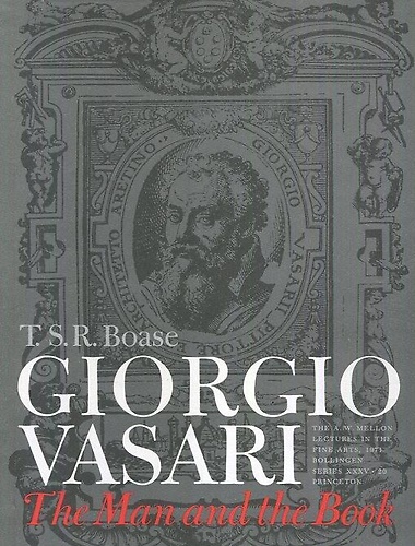 Giorgio Vasari. The Man and the Book.