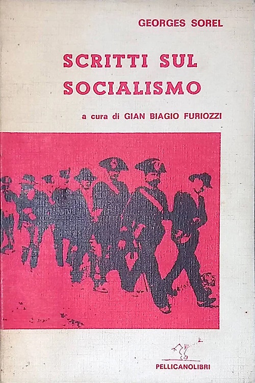 Scritti sul socialismo.