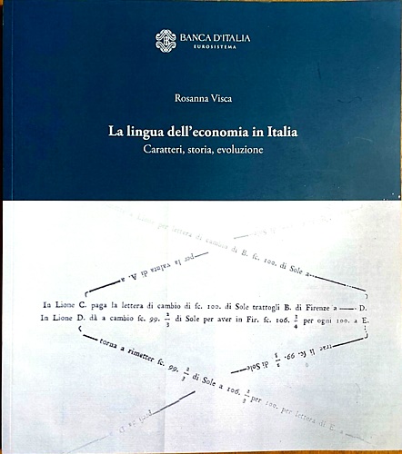 Lingua dell' economia In Italia. Caratteri, storia, evoluzione.