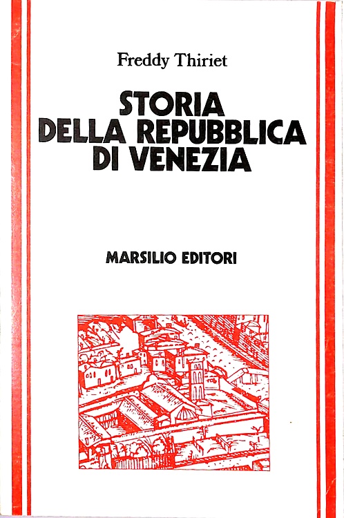 Storia della Repubblica di Venezia.