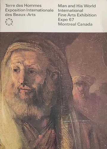 Man and His World. Fine Arts Exhibition Expo 67.