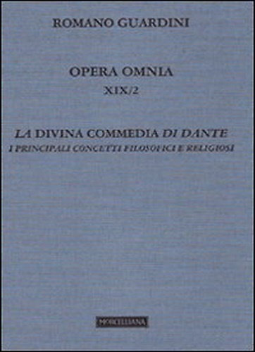 9788837225445-Opera omnia. Vol. 19/2: La Divina Commedia di Dante. I principali concetti filos