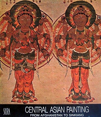 9780333253182-Treasures of Asia. Central Asian Painting. from Afghanistan to Sinkiang.