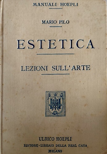 Estetica. Lezioni sull'arte.