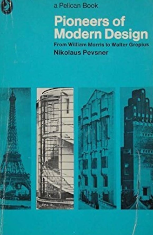 Pioneers of modern design. From William Morris to Walter Gropius.