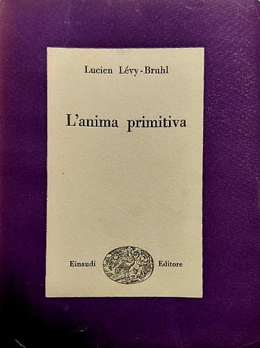 L'anima primitiva.