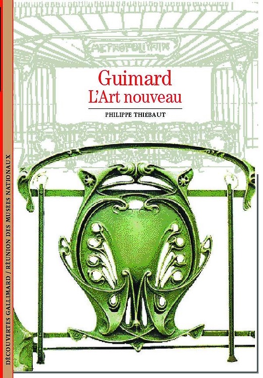 9782070531943-Guimard: L'Art nouveau.