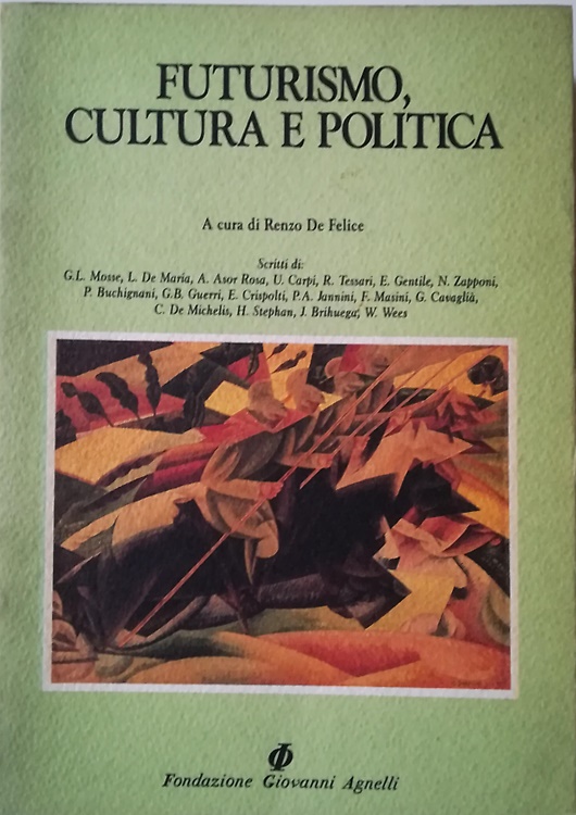 Futurismo, cultura e politica.