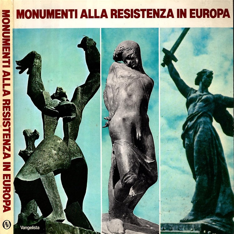 Monumenti alla resistenza in Europa.