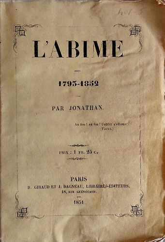 L' abime 1793 -1852.