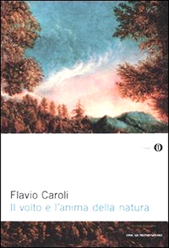 9788804607755-Il volto e l'anima della natura.