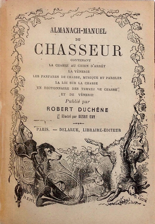 Almanach-manuel du chasseur.
