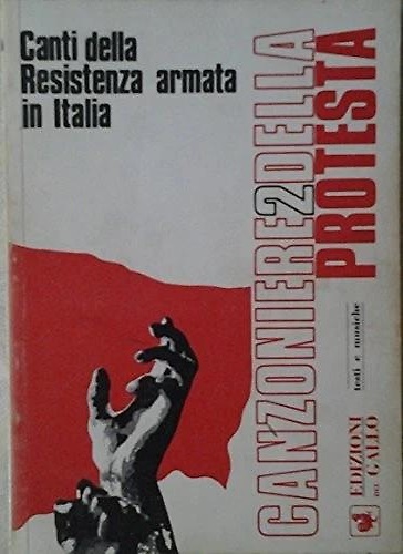 Canti della Resistenza armata in Italia.