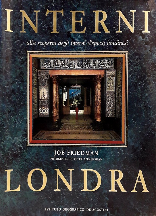 9788840203836-Interni Londra. alla Scoperta degli Interni d'Epoca Londinesi.