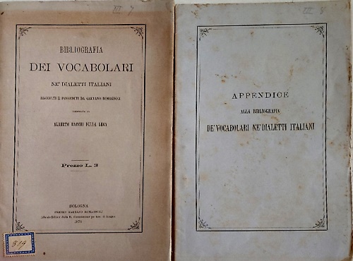 Bibliografia dei vocabolari né dialetti italiani raccolti e posseduti da Gaetano