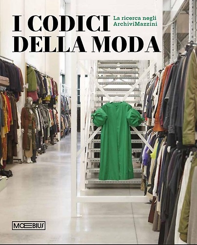 9791256920877-I codici della moda. La ricerca negli ArchiviMazzini.