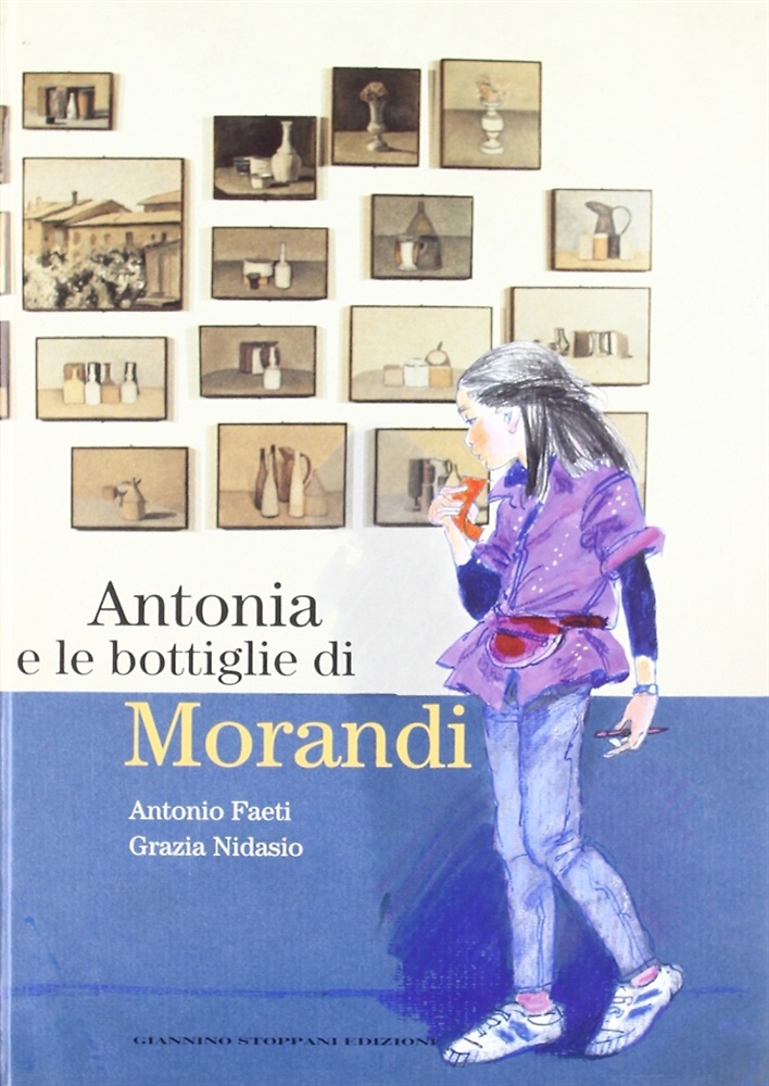 9788886124133-Antonia e le bottiglie di Morandi.