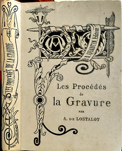 Les procèdes de la Gravure.