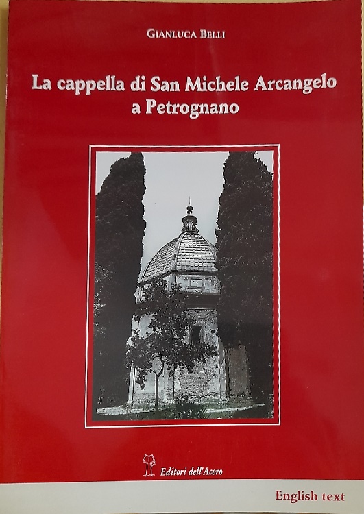 La cappella di San Michele Arcangelo a Petrognano.