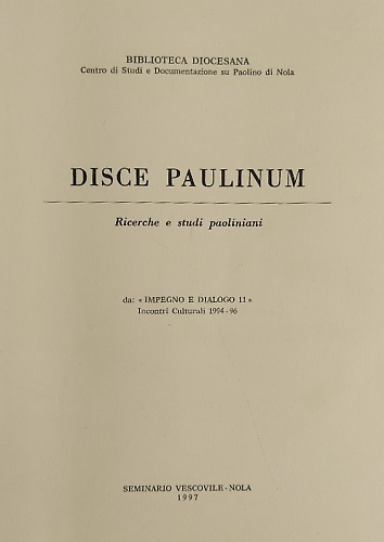 Momenti del percorso teologico di Paolino nel dialogo epistolare con Agostino.