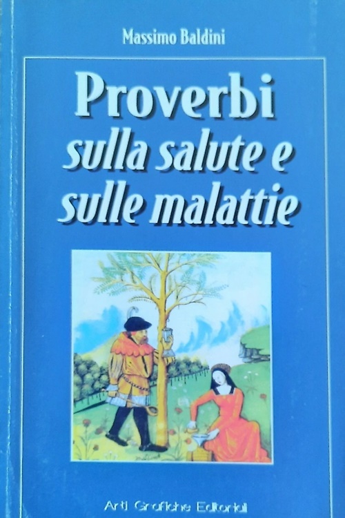 Proverbi sulla salute e sulle malattie