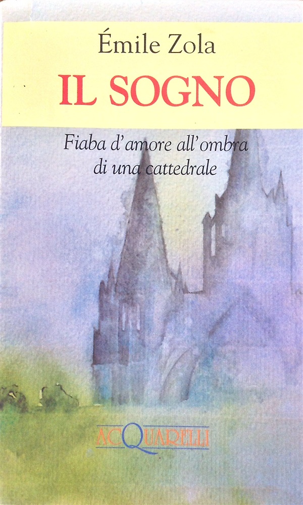 9788871224978-Il sogno. Fiaba d'amore all'ombra di una cattedrale.
