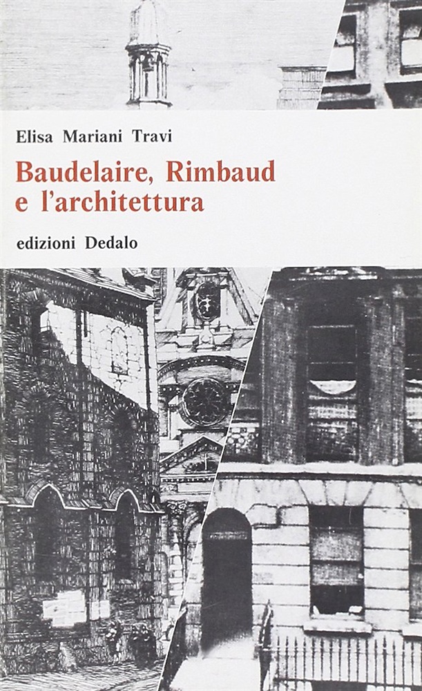 9788822033529-Baudelaire, Rimbaud e l'architettura.