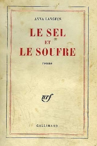 Le sel et le soufre. Roman.