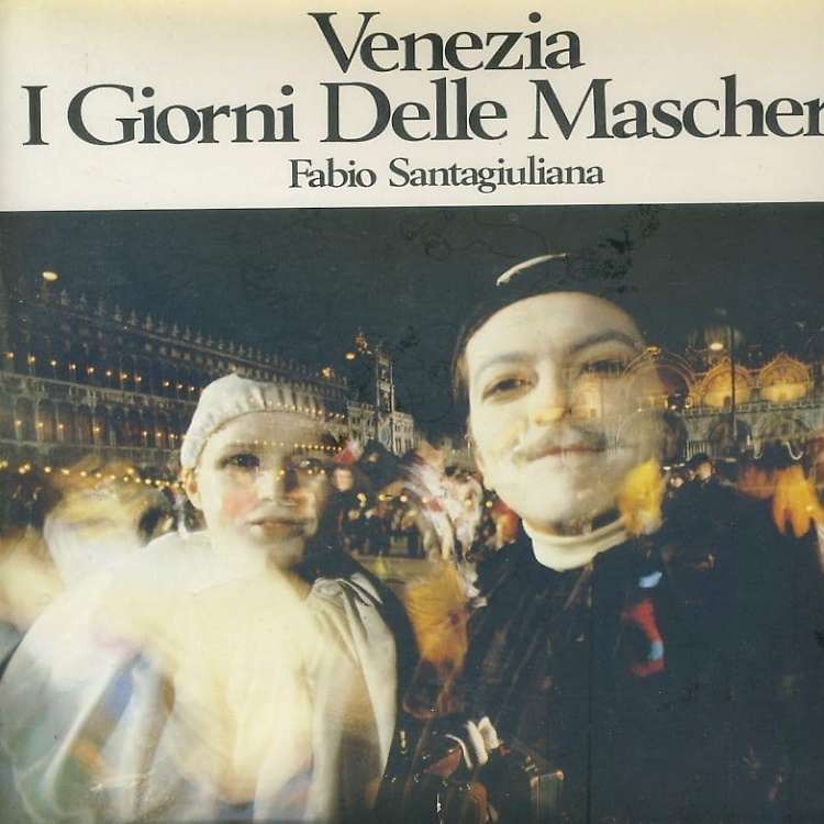 Venezia. Giorni delle maschere.