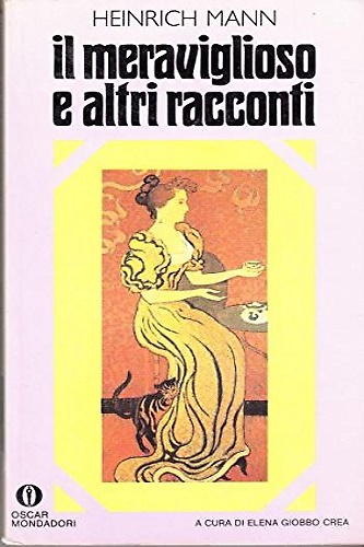 Il meraviglioso e altri racconti.