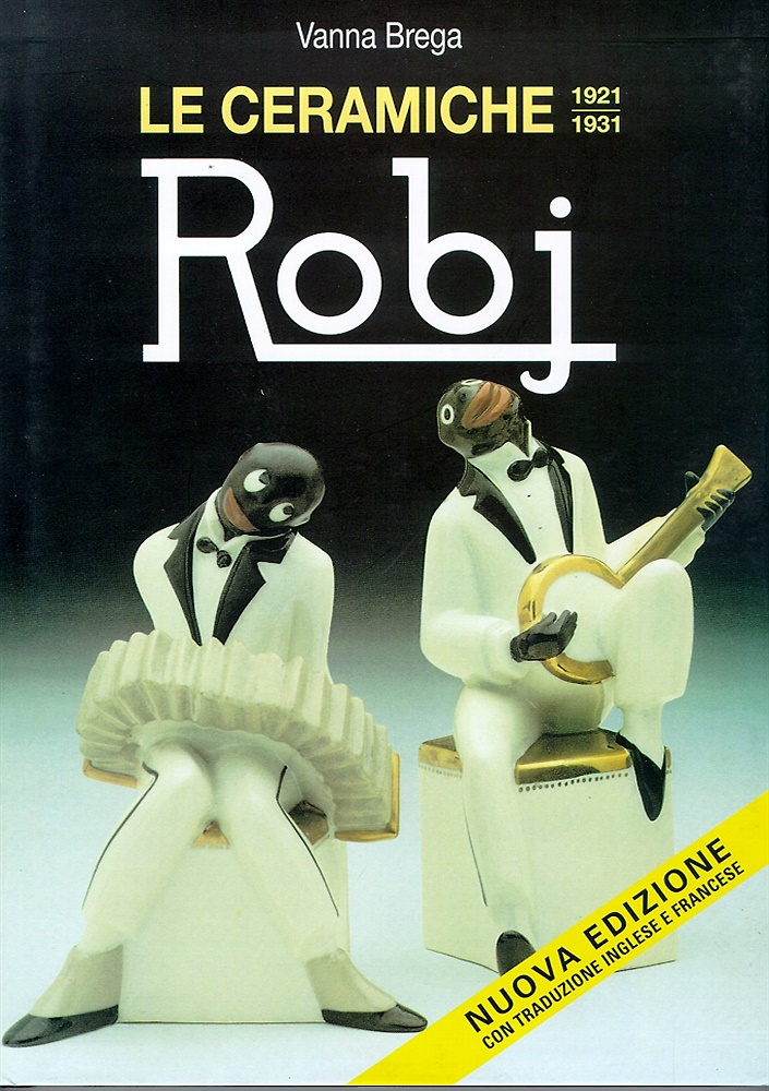 9788886482233-Le ceramiche Robj (1921-1931).