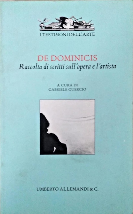 9788842210436-De Dominicis. Raccolta di scritti sull' opera e l' artista.