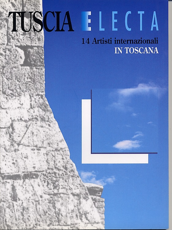 9788877570659-Tuscia Electa. 14 artisti internazionali in Toscana.