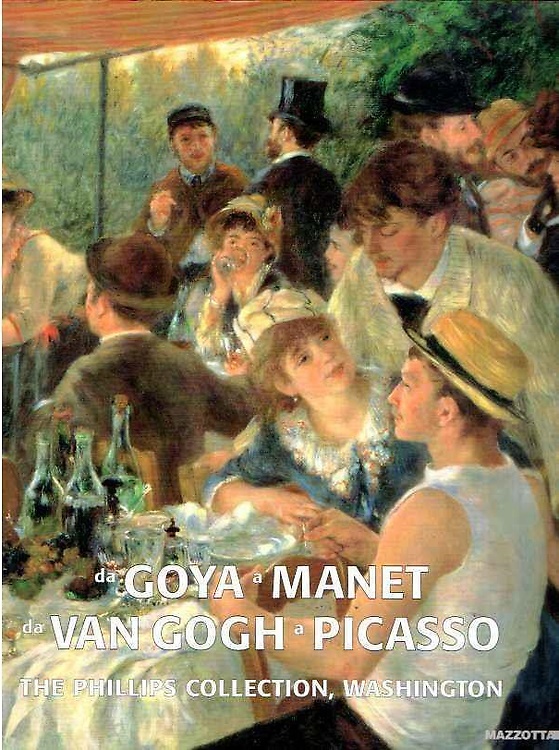 9788820217686-Da Goya a Manet. Da Van Gogh a Picasso. The Phillips Collection Washington.