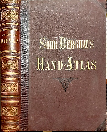 Sohr-Berghaus Hand-Atlas über alle Theile der Erde. Neu bearbeitet.