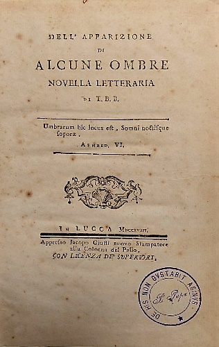 Dell' apparizione di alcune ombre. Novella letteraria.