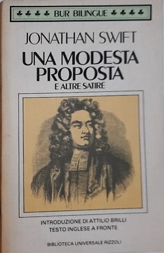 Una modesta proposta e altre satire.