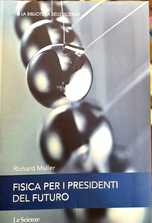 Fisica per i presidenti del futuro.