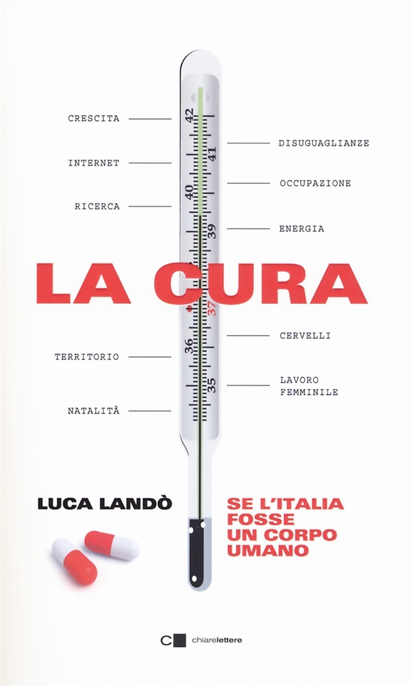 9788861909175-La cura. Se l'Italia fosse un corpo umano.